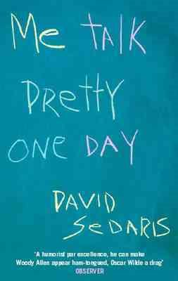 Seller image for Me Talk Pretty One Day for sale by GreatBookPrices