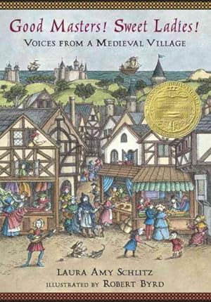 Seller image for Good Masters! Sweet Ladies! : Voices From a Medieval Village for sale by GreatBookPrices