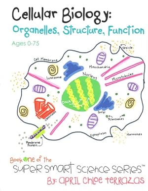 Bild des Verkufers fr Cellular Biology : Organelles, Structure, Function zum Verkauf von GreatBookPrices