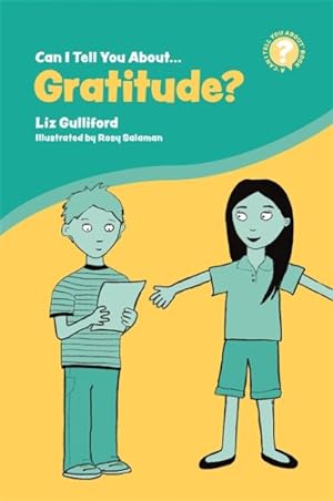 Immagine del venditore per Can I Tell You About Gratitude? : A Helpful Introduction for Everyone venduto da GreatBookPrices