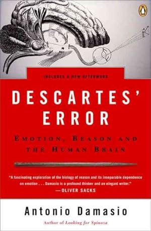 Image du vendeur pour Descartes' Error : Emotion, Reason, And the Human Brain mis en vente par GreatBookPrices