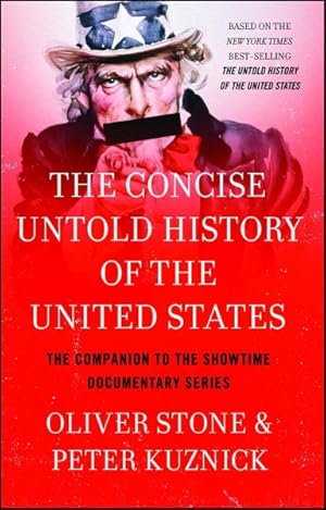 Immagine del venditore per Concise Untold History of the United States venduto da GreatBookPrices