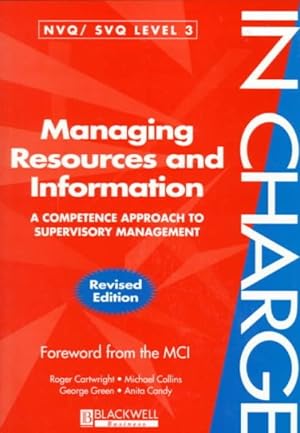 Image du vendeur pour Managing Resources and Information : A Competence Approach to Supervisory Management mis en vente par GreatBookPrices