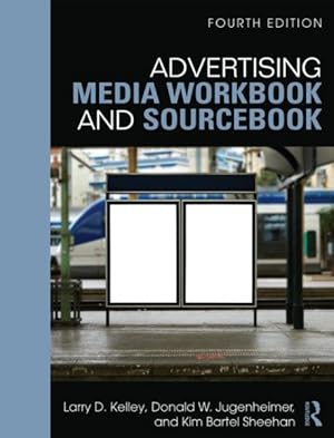 Image du vendeur pour Advertising Media Workbook and Sourcebook mis en vente par GreatBookPrices