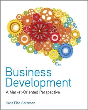 Seller image for Business Development : A Market-Oriented Perspective for sale by GreatBookPrices