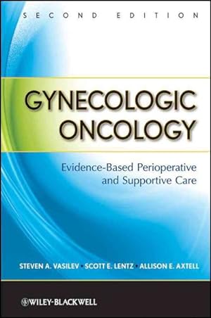 Seller image for Gynecologic Oncology : Evidence-Based Perioperative and Supportive Care for sale by GreatBookPrices