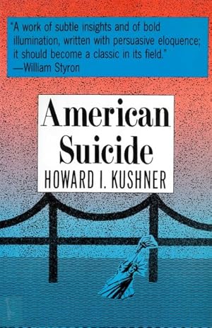 Seller image for American Suicide : A Psychocultural Exploration for sale by GreatBookPrices