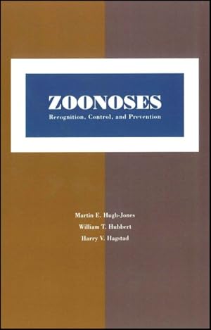 Seller image for Zoonoses : Recognition, Control, and Prevention for sale by GreatBookPrices