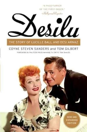 Seller image for Desilu : The Story of Lucille Ball and Desi Arnaz for sale by GreatBookPrices