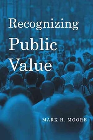 Imagen del vendedor de Recognizing Public Value a la venta por GreatBookPrices