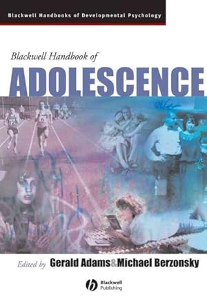 Imagen del vendedor de Blackwell Handbook of Adolescence a la venta por GreatBookPrices