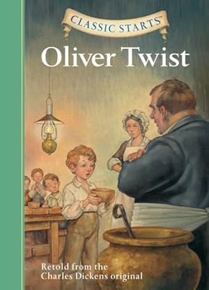 Imagen del vendedor de Oliver Twist : Retold from the Charles Dickens Original a la venta por GreatBookPrices