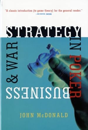 Seller image for Strategy in Poker, Business & War for sale by GreatBookPrices