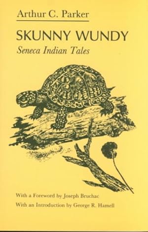 Seller image for Skunny Wundy : Seneca Indian Tales for sale by GreatBookPrices
