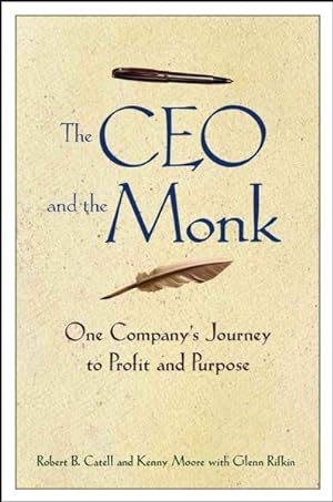 Imagen del vendedor de Ceo and the Monk : One Company's Journey to Profit and Purpose a la venta por GreatBookPrices