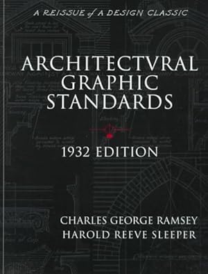 Seller image for Architectural Graphic Standards for Architects, Engineers, Decorators, Builders and Draftsmen for sale by GreatBookPrices