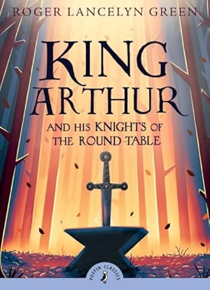 Seller image for King Arthur and His Knights of the Round Table for sale by GreatBookPrices