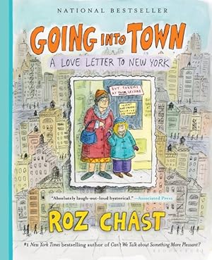 Seller image for Going into Town : A Love Letter to New York for sale by GreatBookPrices
