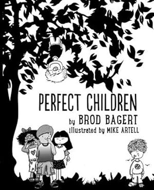 Seller image for Perfect Children for sale by GreatBookPrices