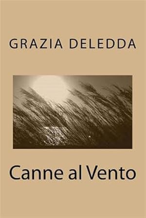 Imagen del vendedor de Canne Al Vento -Language: italian a la venta por GreatBookPrices