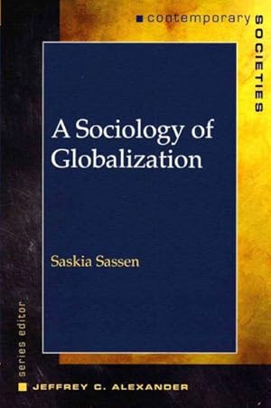 Immagine del venditore per Sociology of Globalization venduto da GreatBookPrices