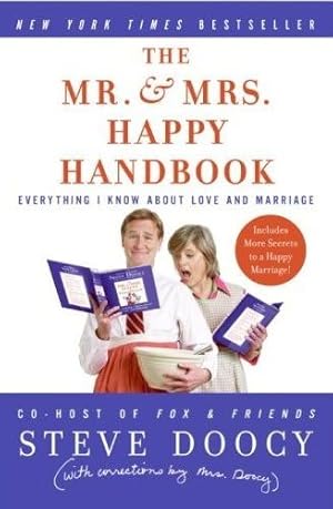 Imagen del vendedor de Mr. & Mrs. Happy Handbook : Everything I Know About Love and Marriage a la venta por GreatBookPrices