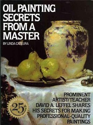 Seller image for Oil Painting Secrets from a Master for sale by GreatBookPrices