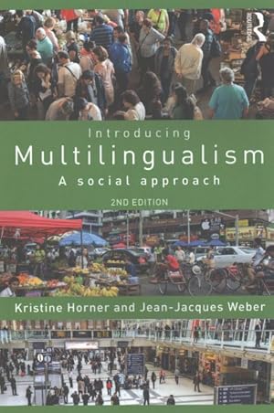 Image du vendeur pour Introducing Multilingualism : A Social Approach mis en vente par GreatBookPrices