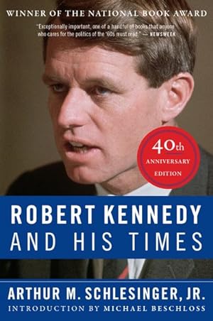 Seller image for Robert Kennedy and His Times for sale by GreatBookPrices