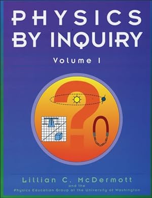 Seller image for Physics by Inquiry : An Introduction to Physics and the Physical Sciences for sale by GreatBookPrices