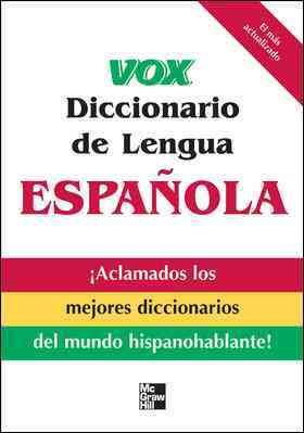 Seller image for Vox diccionario de la lengua Espanola/ Vox Dictionary of the Spanish Language for sale by GreatBookPrices