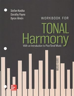 Image du vendeur pour Tonal Harmony : With an Introduction to Post-tonal Music mis en vente par GreatBookPrices