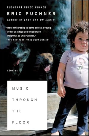 Image du vendeur pour Music Through the Floor : Stories mis en vente par GreatBookPrices