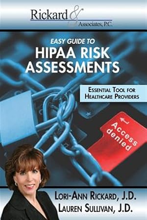 Bild des Verkufers fr Easy Guide to Hippa Risk Assessments: Essential Tool for Healthcare Providers zum Verkauf von GreatBookPrices