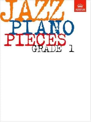 Seller image for Jazz Piano Pieces, Grade 1 for sale by GreatBookPrices