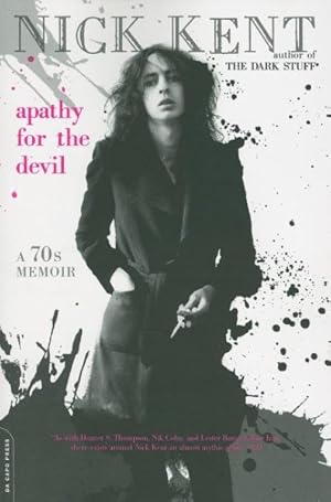 Image du vendeur pour Apathy for the Devil : A Seventies Memoir mis en vente par GreatBookPrices