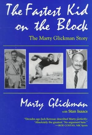 Seller image for Fastest Kid on the Block : The Marty Glickman Story for sale by GreatBookPrices
