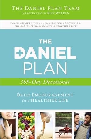 Bild des Verkufers fr Daniel Plan 365-Day Devotional : Daily Encouragement for a Healthier Life zum Verkauf von GreatBookPrices