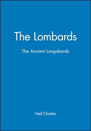 Seller image for Lombards : The Ancient Longobards for sale by GreatBookPrices
