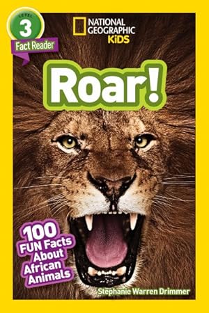 Seller image for Roar! : 100 Facts About African Animals for sale by GreatBookPrices