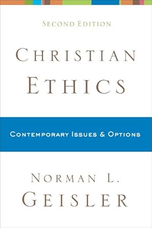 Imagen del vendedor de Christian Ethics : Contemporary Issues & Options a la venta por GreatBookPrices