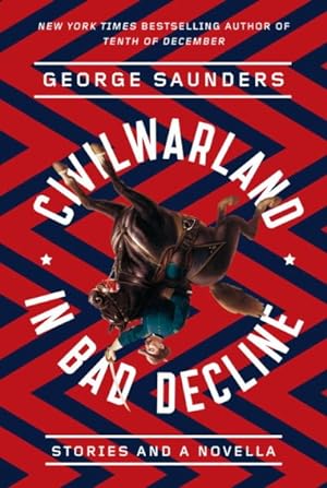 Seller image for CivilWarLand in Bad Decline : Stories and a Novella for sale by GreatBookPrices