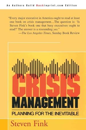 Imagen del vendedor de Crisis Management : Planning for the Inevitable a la venta por GreatBookPrices