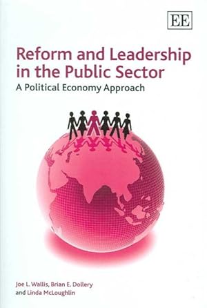 Imagen del vendedor de Reform and Leadership in the Public Sector : A Political Economy Approach a la venta por GreatBookPrices