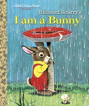 Imagen del vendedor de Richard Scarry's I Am a Bunny a la venta por GreatBookPrices