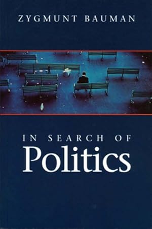 Seller image for In Search of Politics for sale by GreatBookPrices