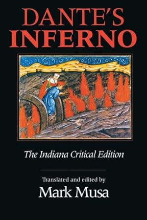 Bild des Verkufers fr Dante's Inferno : The Indiana Critical Edition zum Verkauf von GreatBookPrices