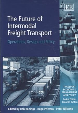 Imagen del vendedor de Future of Intermodal Freight Transport : Operations, Design and Policy a la venta por GreatBookPrices