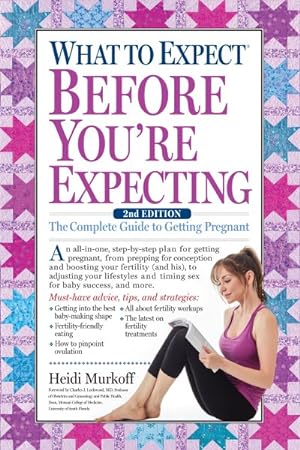 Seller image for What to Expect Before You're Expecting for sale by GreatBookPrices