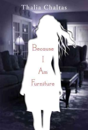 Seller image for Because I Am Furniture for sale by GreatBookPrices
